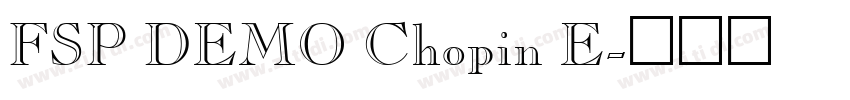 FSP DEMO Chopin E字体转换 FSP DEMO Chopin E字体转换